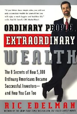 Hétköznapi emberek, rendkívüli gazdagság - Ordinary People, Extraordinary Wealth