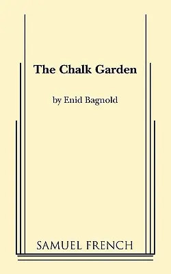 The Chalk Garden