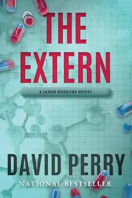 The Extern: Jason Rodgers regénye - The Extern: A Jason Rodgers Novel