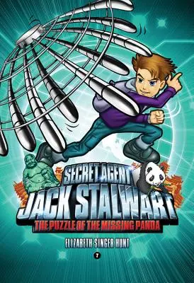 Jack Stalwart titkos ügynök: Az eltűnt panda rejtélye: Kína - Secret Agent Jack Stalwart: Book 7: The Puzzle of the Missing Panda: China