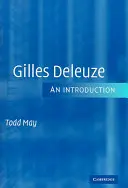 Gilles Deleuze: Deleuseau: Bevezetés - Gilles Deleuze: An Introduction