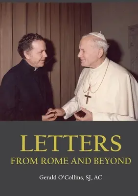 Levelek Rómából és azon túlról - - Letters from Rome and Beyond -