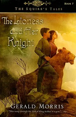 Az oroszlány és lovagja, 7 - The Lioness and Her Knight, 7