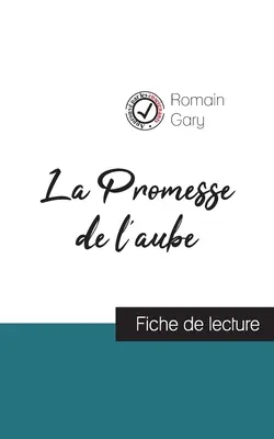 La Promesse de l'aube de Romain Gary (fiche de lecture et analyse complte de l'oeuvre)