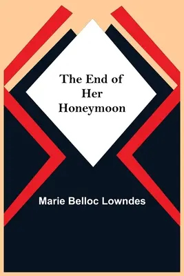 A nászút vége - The End Of Her Honeymoon