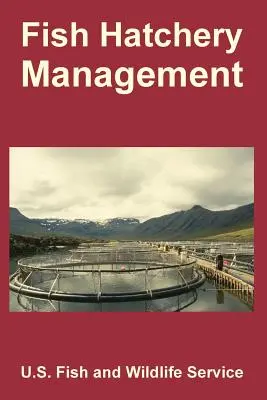 Fish Hatchery Management