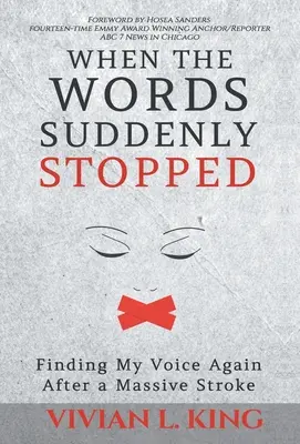 Amikor a szavak hirtelen megálltak: Újra megtaláltam a hangomat egy súlyos agyvérzés után - When the Words Suddenly Stopped: Finding My Voice Again After a Massive Stroke