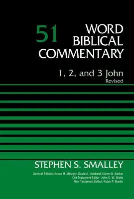 1., 2. és 3. János, 51. kötet, 51. kötet: Felülvizsgált kiadás - 1, 2, and 3 John, Volume 51, 51: Revised Edition