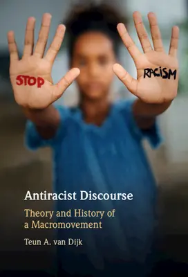 Antirasszista diskurzus - Antiracist Discourse