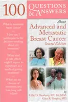 100 kérdés és válasz az előrehaladott és áttétes emlőrákról - 100 Questions & Answers about Advanced & Metastatic Breast Cancer