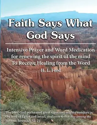 A hit azt mondja, amit Isten mond - Faith Says What God Says