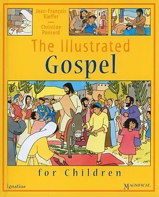 Az illusztrált evangélium gyermekeknek - The Illustrated Gospel for Children