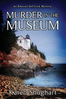 Gyilkosság a múzeumban: Egy Edmund DeCleryk-rejtély - Murder in the Museum: An Edmund DeCleryk Mystery