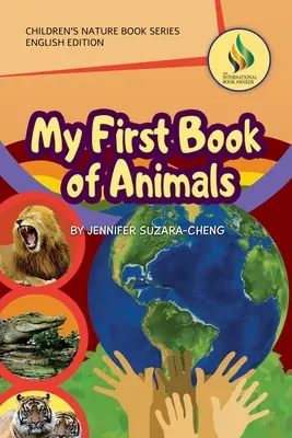 My First Book of Animals (Csak angol nyelvű kiadás) - My First Book of Animals (English Only Edition)