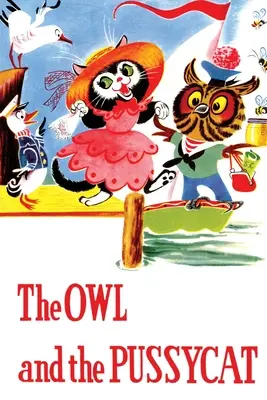 A bagoly és a kandúr és más versek - The Owl and the Pussycat and Other Poems