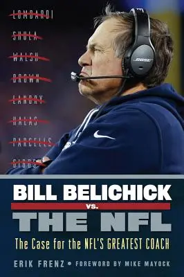 Bill Belichick vs. az NFL - Bill Belichick vs. the NFL