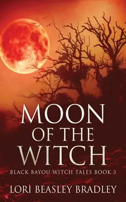 Moon Of The Witch