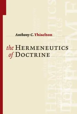 A tanítás hermeneutikája - Hermeneutics of Doctrine