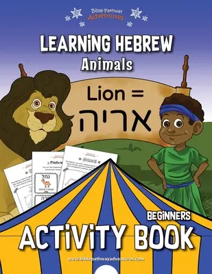 Héberül tanulni: Állatok Tevékenységi könyv - Learning Hebrew: Animals Activity Book