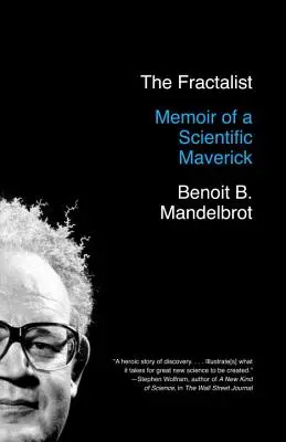 A fraktalista: Egy tudományos különc emlékiratai - The Fractalist: Memoir of a Scientific Maverick