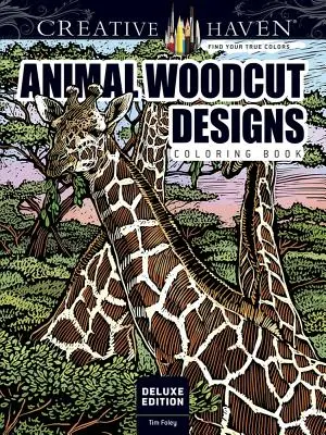 Creative Haven Deluxe Edition Animal Woodcut Designs Coloring Book (Állati fametszetek) színezőkönyv - Creative Haven Deluxe Edition Animal Woodcut Designs Coloring Book