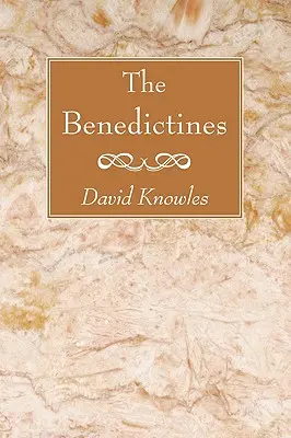 A bencések - The Benedictines