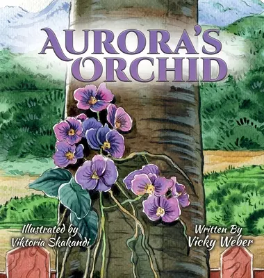 Aurora orchideája - Aurora's Orchid