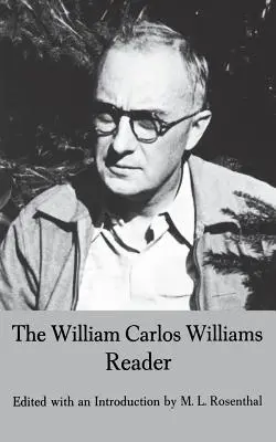 A William Carlos Williams-olvasókönyv - The William Carlos Williams Reader