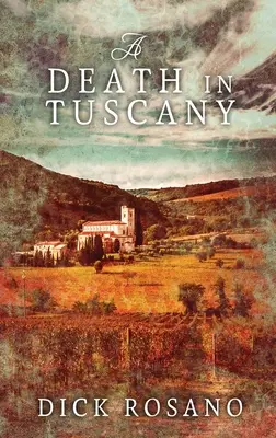 A Death in Tuscany: Large Print Hardcover Edition