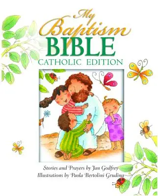 Keresztelőm Bibliája Cath Ed - My Baptism Bible Cath Ed