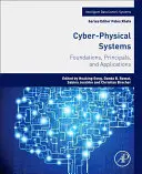 Kiber-fizikai rendszerek: Alapelvek, elvek és alkalmazások - Cyber-Physical Systems: Foundations, Principles and Applications