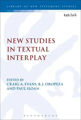 Új tanulmányok a szövegek kölcsönhatásáról - New Studies in Textual Interplay