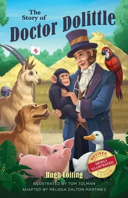 Dr. Dolittle története, átdolgozott, újonnan illusztrált kiadás - The Story of Doctor Dolittle, Revised, Newly Illustrated Edition