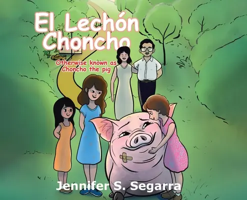El Lechn Choncho: Choncho, a disznó - El Lechn Choncho: Choncho the Pig
