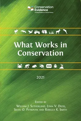 Mi működik a természetvédelemben 2021 - What Works in Conservation 2021