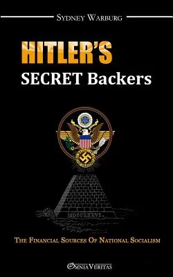 Hitler titkos támogatói - Hitler's Secret Backers