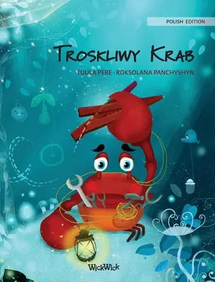 Troskliwy Krab (The Caring Crab lengyel kiadása)