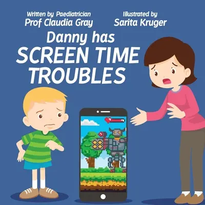 Dannynek képernyőidő gondjai vannak - Danny Has Screen Time Troubles