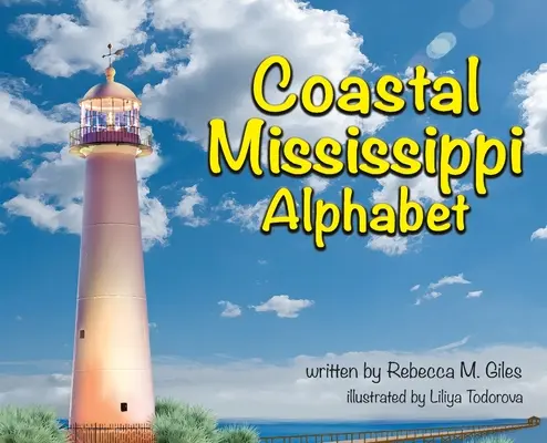 Mississippi partvidéki ábécé - Coastal Mississippi Alphabet