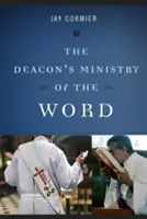 A diakónus igeszolgálata - The Deacon's Ministry of the Word