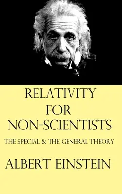 Relativitáselmélet nem tudósoknak - Relativity for Non-Scientists