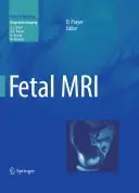 Magzati MRI - Fetal MRI