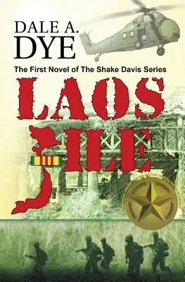 Laosz File: A Shake Davis sorozat 1. könyve - Laos File: The Shake Davis Series Book 1