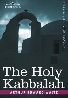 A Szent Kabbala - The Holy Kabbalah