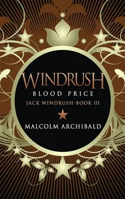 Windrush - Blood Price: Keménykötéses nagynyomtatású kiadás - Windrush - Blood Price: Large Print Hardcover Edition