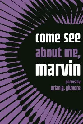 Gyere és nézz körül, Marvin - Come See about Me, Marvin