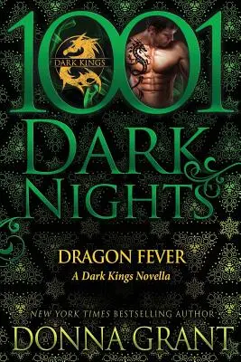 Dragon Fever: A Dark Kings Novella