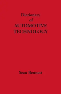 Az autóipari technológia szótára - Dictionary of Automotive Technology