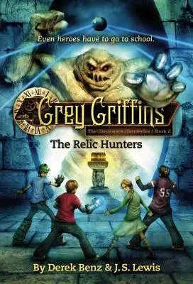 Grey Griffins: Griffini griffendélesek: Az ereklyevadászok - Grey Griffins: The Relic Hunters