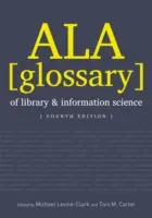 ALA Könyvtár- és információtudományi szótár - ALA Glossary of Library and Information Science